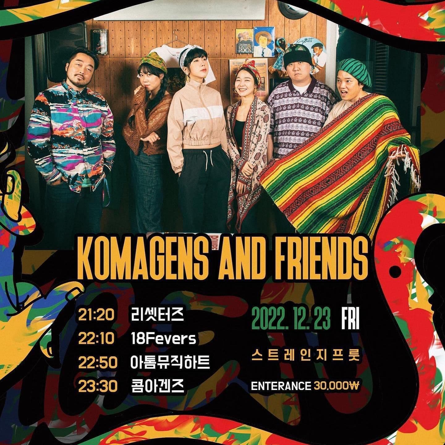 KOMAGENS AND FRIEND