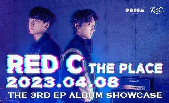 RED C 앨범발매 쇼케이스 : THE PLACE