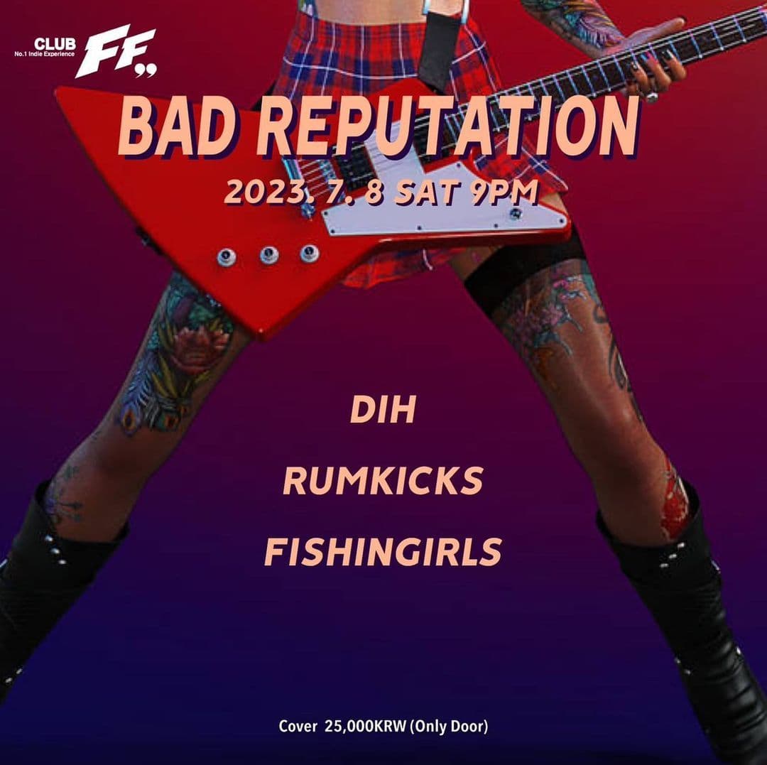 BAD REPUTATION 