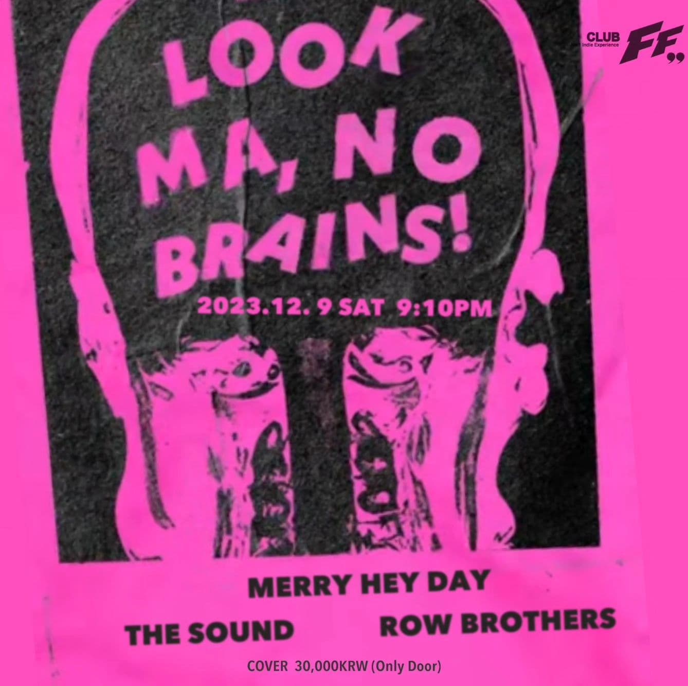 Look Ma, No Brains!