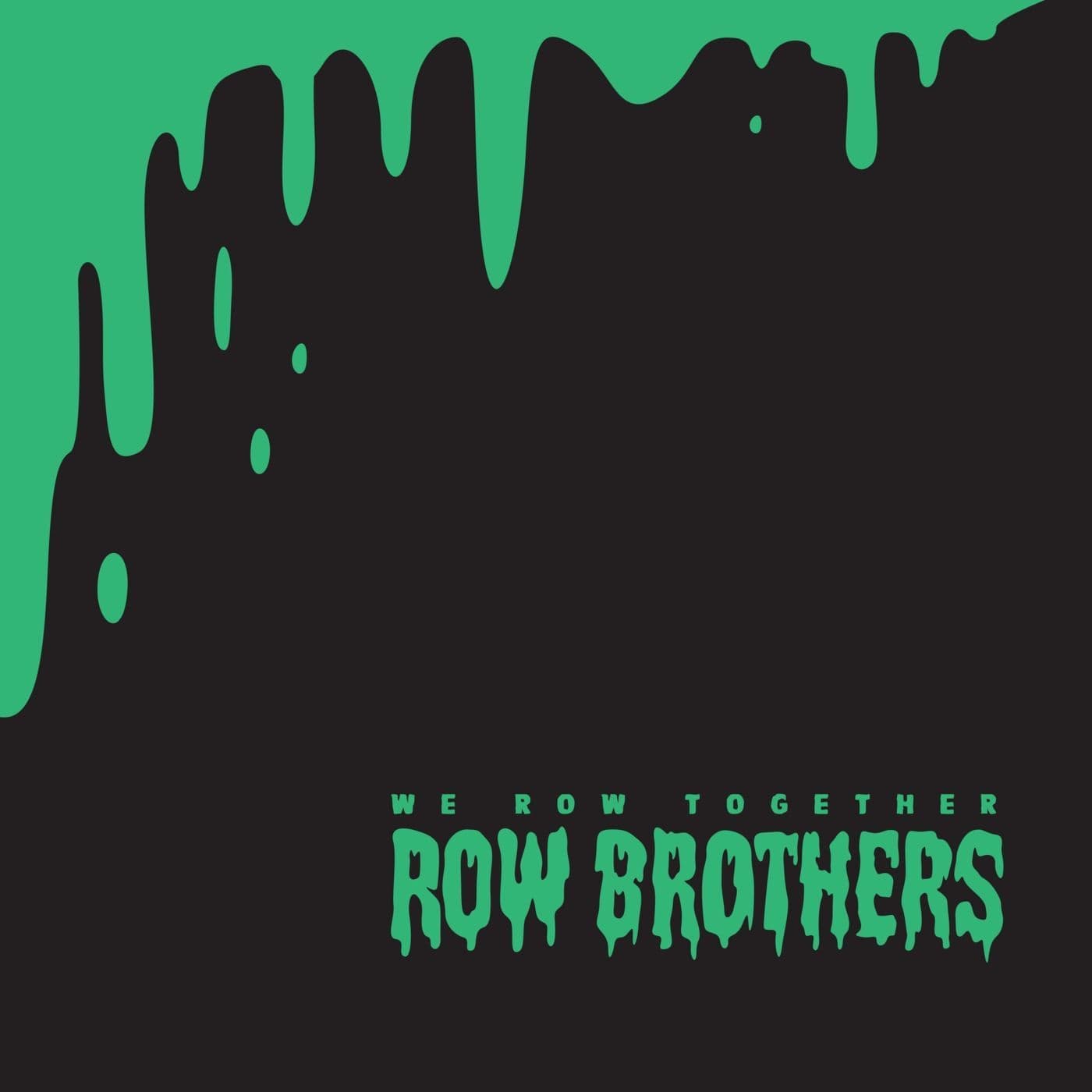 WE ROW TOGETHER